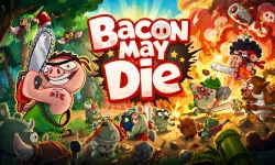 Bacon May Die